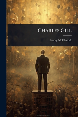 Charles Gill 1024031624 Book Cover