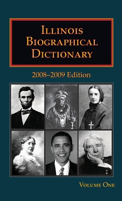 Illinois Biographical Dictionary 2008-2009 B0F3BKG34J Book Cover