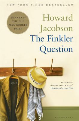 The Finkler Question: A Novel 1608196429 Book Cover