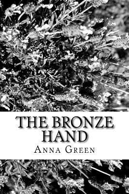 The Bronze Hand 1983829730 Book Cover