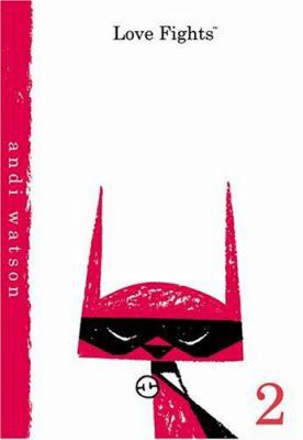 Love Fights, Volume 2 1929998872 Book Cover