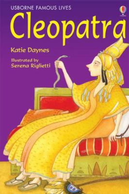 Cleopatra (Famous Lives) (Young Reading Series 3) 0746063253 Book Cover