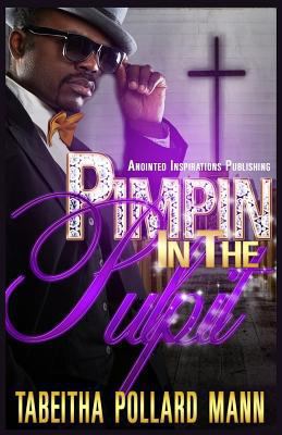 Pimpin' In The Pulpit 1530303419 Book Cover