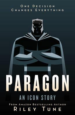 Paragon: An Icon Story 1644678713 Book Cover