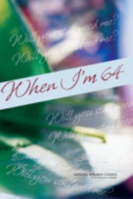 When I'm 64: 030910064X Book Cover