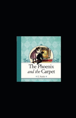 The Phoenix and the Carpet illustrated B092L6KVKD Book Cover