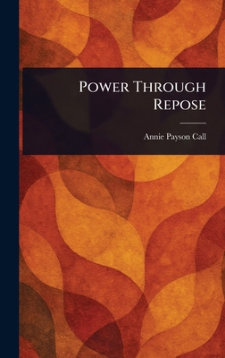 Power Through Repose 1022941887 Book Cover