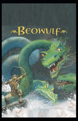 Beowulf an anglo-saxon epic poem: Illustrated E... B096TRTV7Y Book Cover