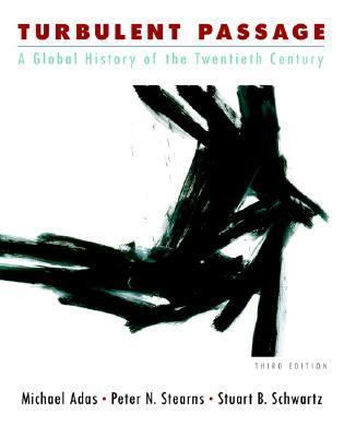 Turbulent Passage: A Global History of the Twen... 0321338901 Book Cover