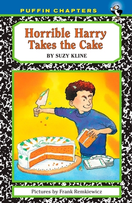 Horrible Harry Takes the Cake 0142409391 Book Cover