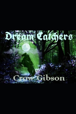 Dream Catchers B08B362D9S Book Cover