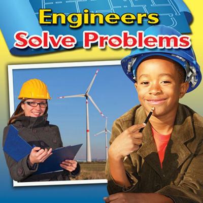 Engineers Solve Problems 0778700941 Book Cover