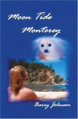 Moon Tide Monterey 0595664210 Book Cover
