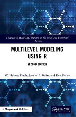 Multilevel Modeling Using R 1138480711 Book Cover