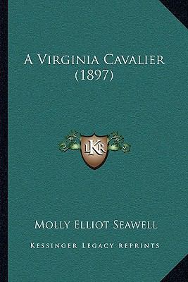 A Virginia Cavalier (1897) 1165934310 Book Cover