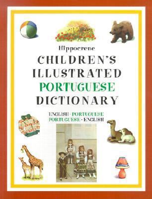 Hippocrene Children's Illustrated Portuguese Di... 0781808863 Book Cover