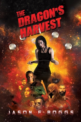 The Dragon's Harvest 154564134X Book Cover