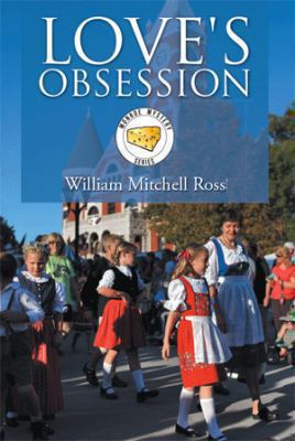 Love's Obsession 1493151444 Book Cover