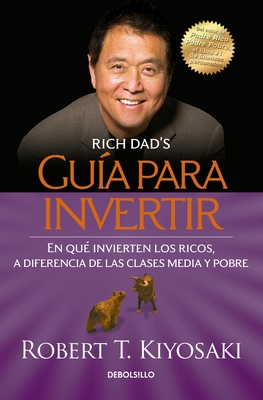 Guía Para Invertir / Rich Dad's Guide to Invest... [Spanish] 6073133332 Book Cover