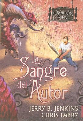 La Sangre del Autor [Spanish] 1414331770 Book Cover