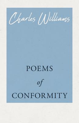 Poems of Conformity 1528712153 Book Cover