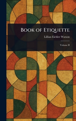 Book of Etiquette 1023111136 Book Cover