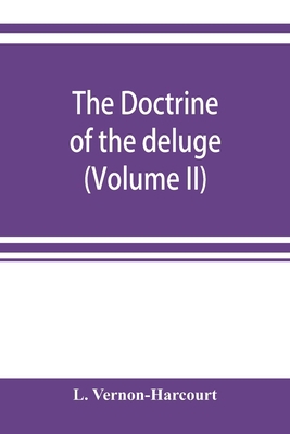 The doctrine of the deluge; vindicating the Scr... 9353920825 Book Cover