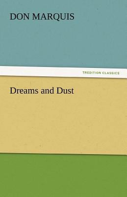 Dreams and Dust 3842437757 Book Cover