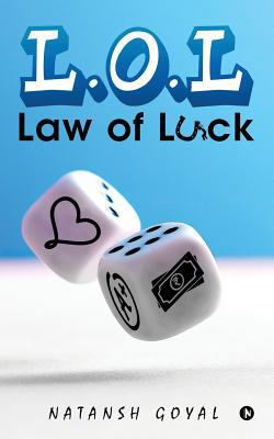 L.O.L: Law of Luck 1642492655 Book Cover