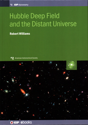 Hubble Deep Field and the Distant Universe 075031754X Book Cover