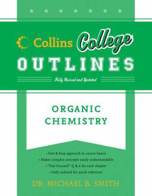 Organic Chemistry (Collins College Outlines) B005M4X5M4 Book Cover