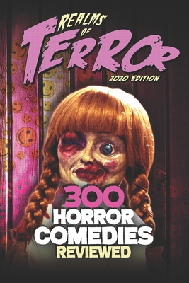 300 Horror Comedies Reviewed B08B388911 Book Cover