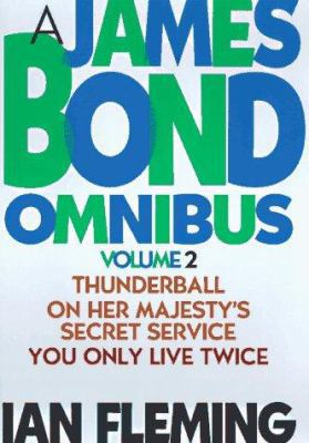 James Bond Omnibus 2: Thunderball/On Her Majest... 156731161X Book Cover