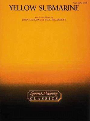 Yellow Submarine: Lennon & McCartney Classics 0881889598 Book Cover