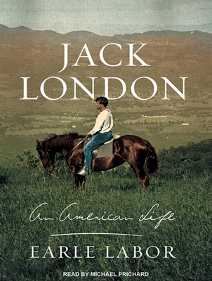 Jack London: An American Life 1452616752 Book Cover