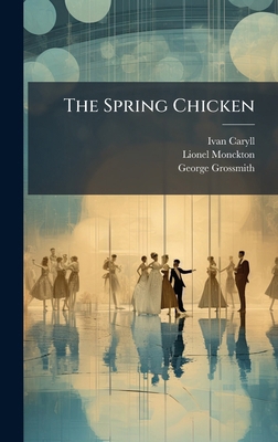 The Spring Chicken 1023932172 Book Cover