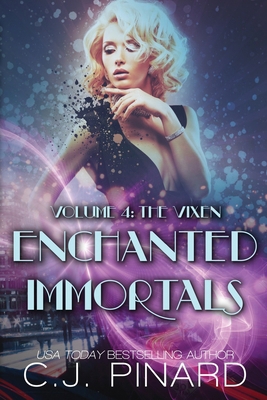 Enchanted Immortals 4: The Vixen 1484985133 Book Cover