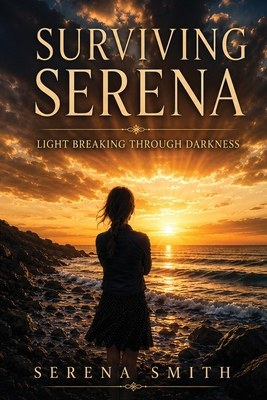 Surviving Serena B0H5KGZLLC Book Cover