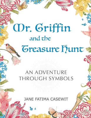 Mr. Griffin and the Treasure Hunt: An Adventure... B0CV3CHLYF Book Cover