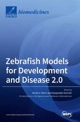 Zebrafish Models for Development and Disease 2.0 3036554599 Book Cover