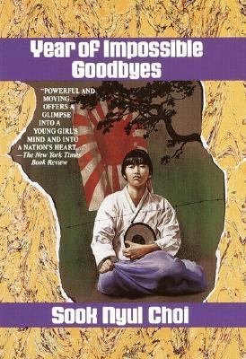 Year of Impossible Goodbyes 0833597949 Book Cover