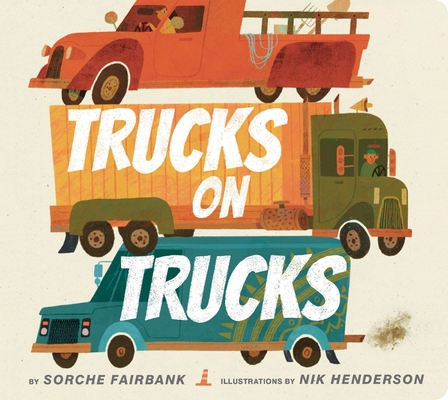Trucks on Trucks 0062842102 Book Cover