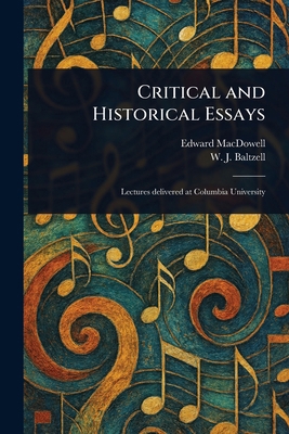 Critical and Historical Essays 1023099470 Book Cover