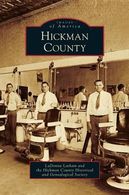 Hickman County 1531643787 Book Cover