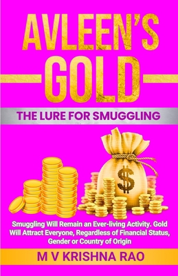 Avleen's Gold: The Lure for Smuggling B0F6LLPQ3Y Book Cover