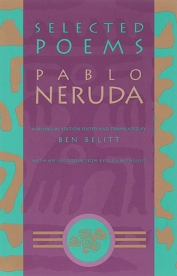 Selected Poems: Pablo Neruda 0802151027 Book Cover