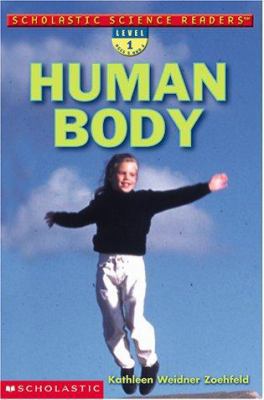 Scholastic Science Readers: Human Body (level 1) 0439295807 Book Cover