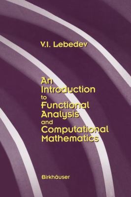 An Introduction to Functional Analysis in Compu... 1461286662 Book Cover
