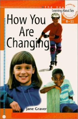 How You Are Changing: For Discussion or Individ... 0570035643 Book Cover