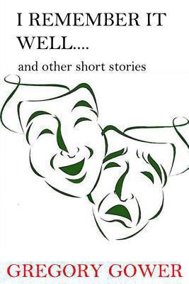 I remember it well 1491219637 Book Cover